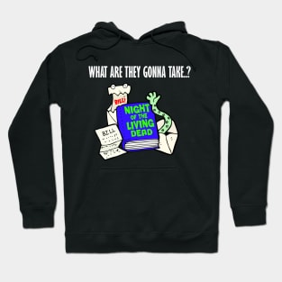 What re they going to take my Night of the Living Dead book? Hoodie